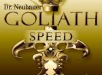 Dr Neubauer Goliath Speed